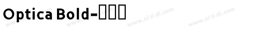 Optica Bold字体转换